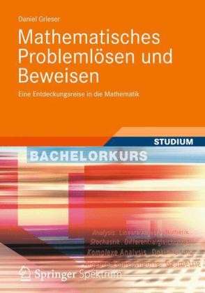 Mathematisches Problemloesen und Beweisen