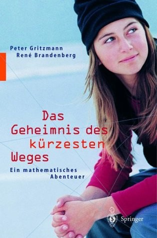 Das Geheimnis des kürzesten Weges